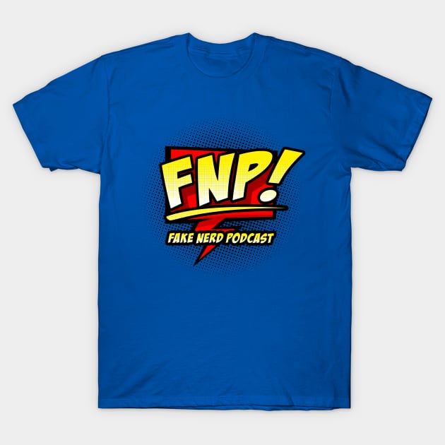 Fake Nerd Podcast Logo T-Shirt by FakeNerdPod